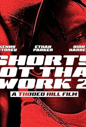 Shorty Got That Work 2 (2025) Hindi Dual Audio HDRip 1080p – 720p – 480p